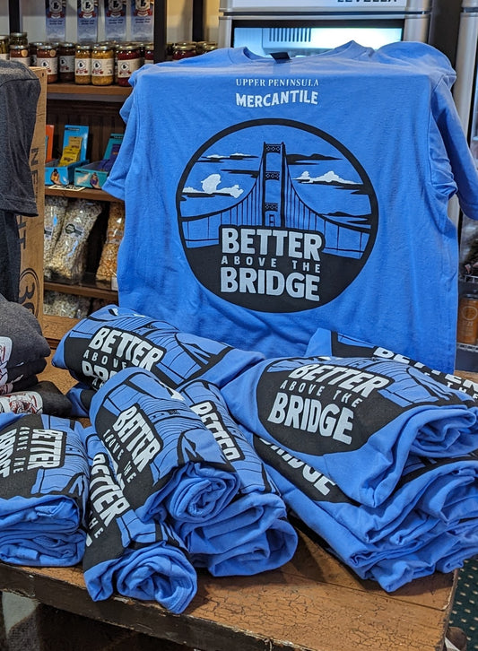 T-Shirt, Better Above the Bridge